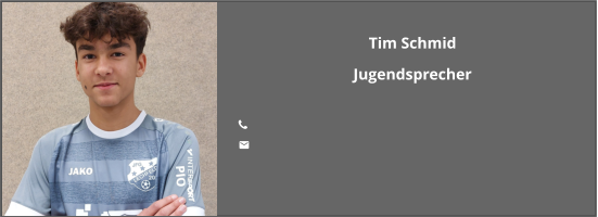 Tim Schmid Jugendsprecher  	 